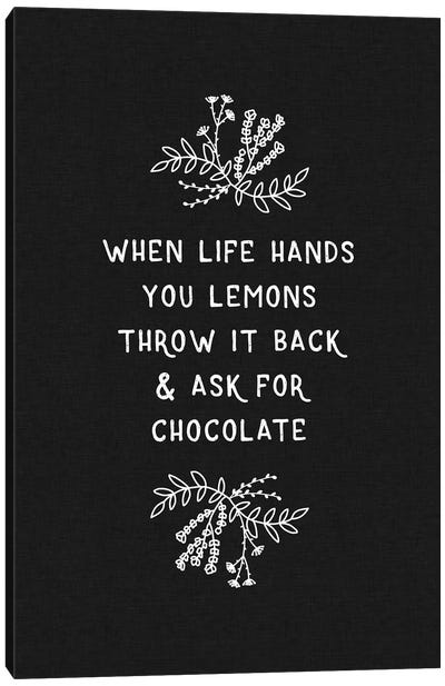When Life Hands You Lemons Canvas Art Print - Minimalist Quotes