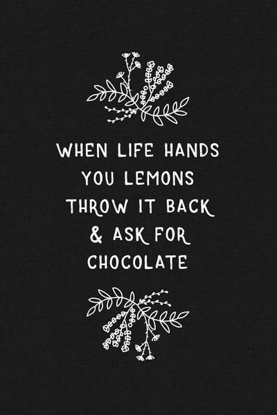 When Life Hands You Lemons