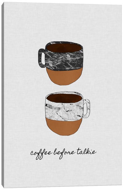 Coffee Before Talkie Canvas Art Print - Minimalist Kitchen Art