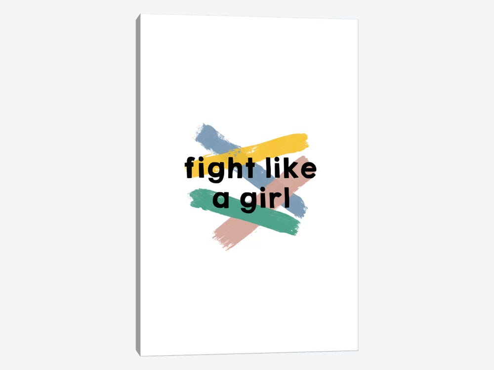 Fight Like A Girl by Orara Studio 1-piece Canvas Art Print