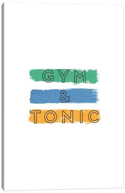 Gym & Tonic Canvas Art Print - Witty Humor Art