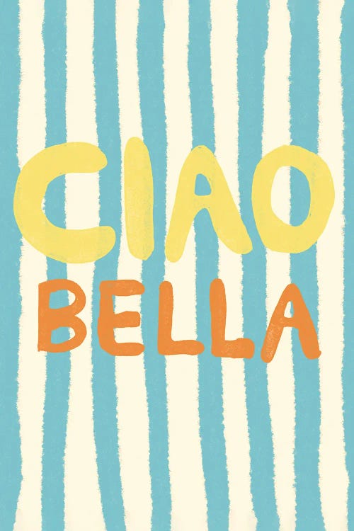 Ciao Bella IV by Studio Dolci wall art