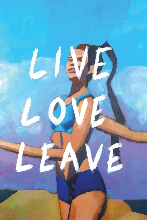 Live Love Leave