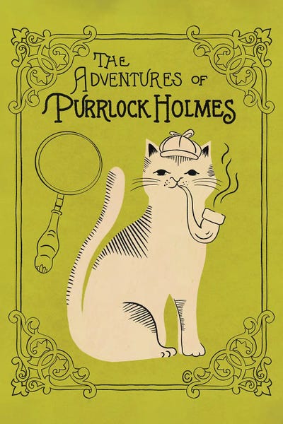 Carrie Cantwell: The Adventures Of Purrlock Holmes by Carrie Cantwell