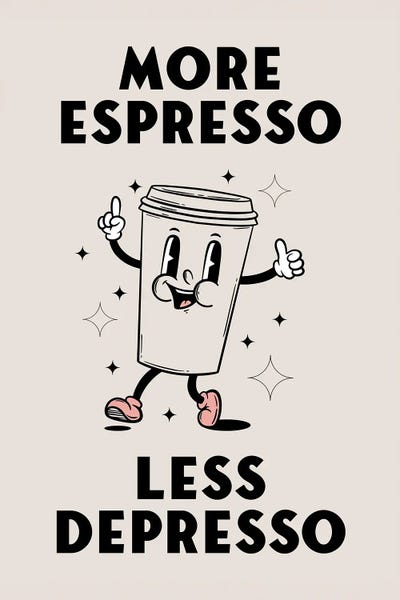All Greens - Canvas Prints: More Espresso Less Depresso by Alina Shulhouskaya