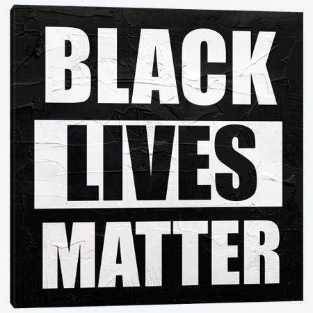 Black Lives Matter Canvas Print #PAF193} by The Pop Art Factory Canvas Wall Art