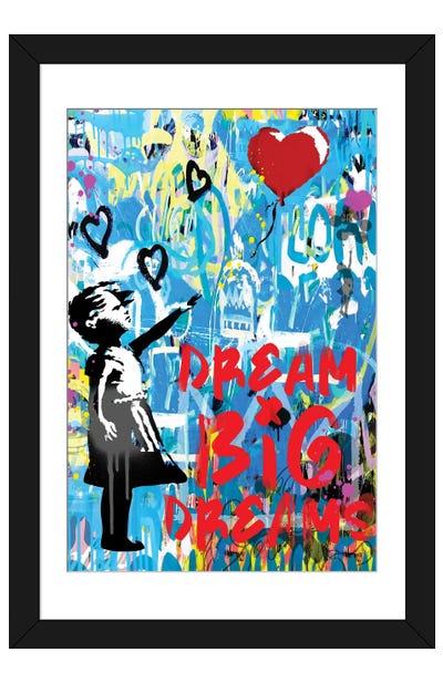 Dream Big Dreams Graffiti Street Art Paper Art Print - Street Art & Graffiti