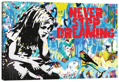 Never Stop Dreaming Canvas Art Print - Similar to Banksy