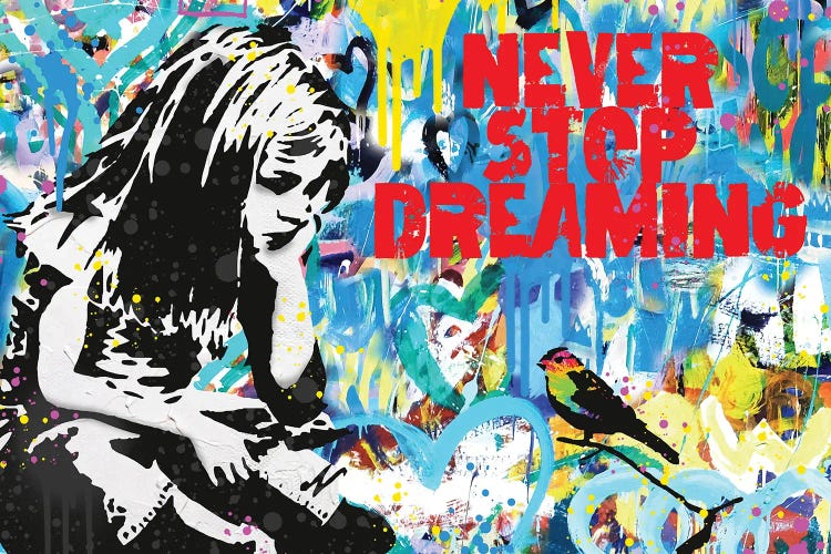 Never Stop Dreaming