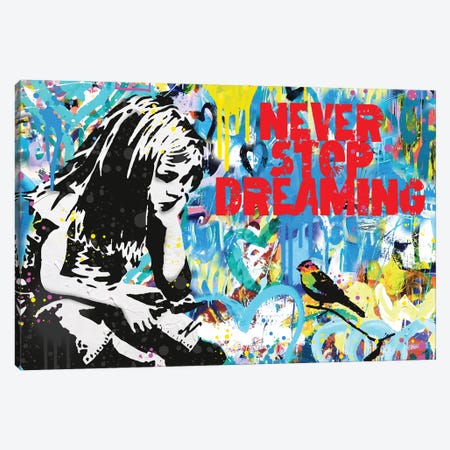 Never Stop Dreaming Canvas Print #PAF309} by The Pop Art Factory Canvas Print