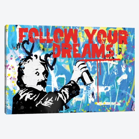 Follow Your Dreams Canvas Print #PAF313} by The Pop Art Factory Canvas Artwork