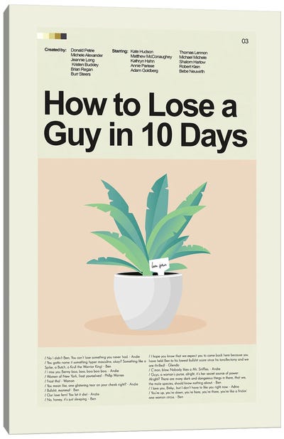 How to Lose a Guy in 10 Days Canvas Art Print - Prints And Giggles by Erin Hagerman