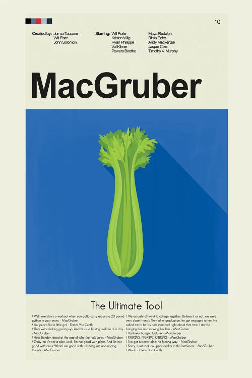 MacGruber by Prints and Giggles by Erin Hagerman wall art