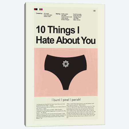10 Things I Hate About You Canvas Print #PAG1} by Prints and Giggles by Erin Hagerman Canvas Art