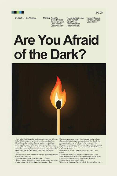 Are You Afraid of the Dark?