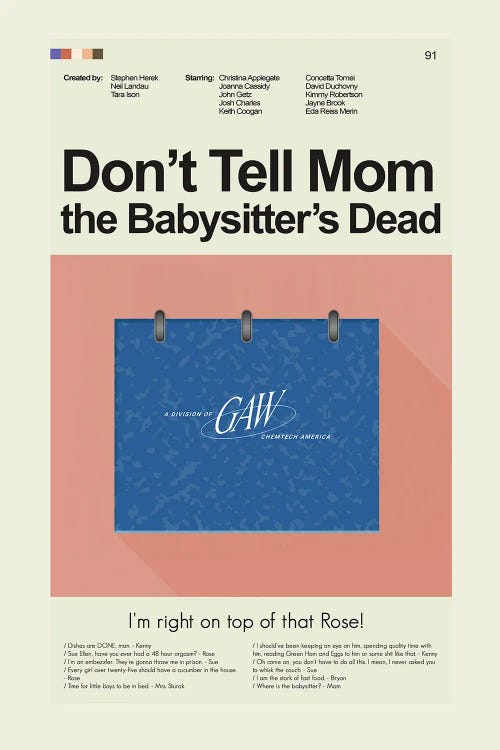 Don't Tell Mom the Babysitter's Dead