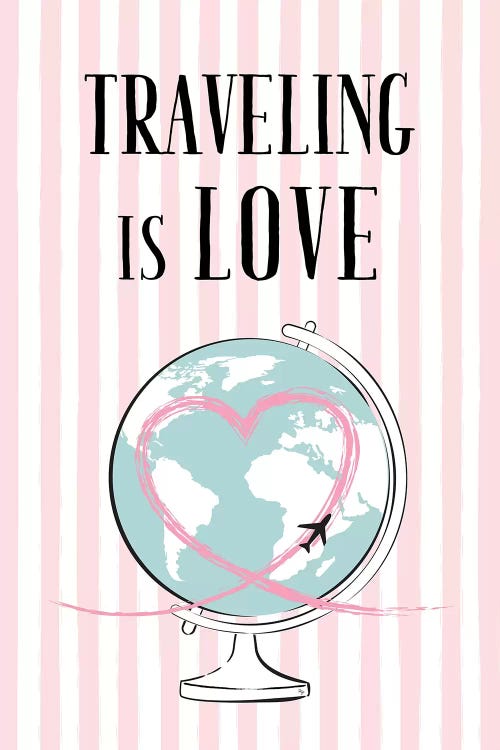 Traveling Is Love