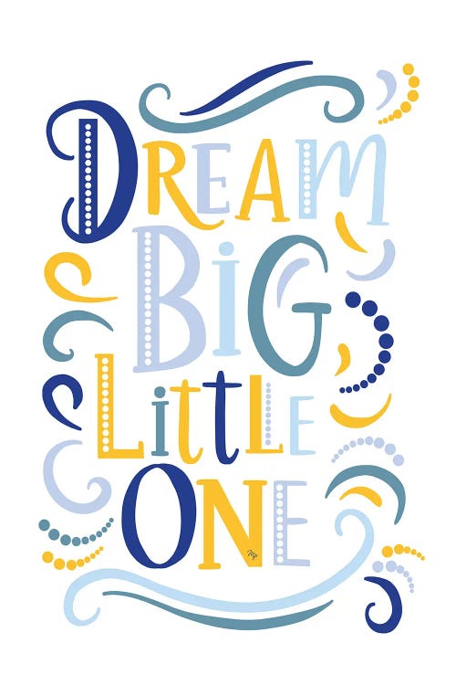 Dream Big Quote