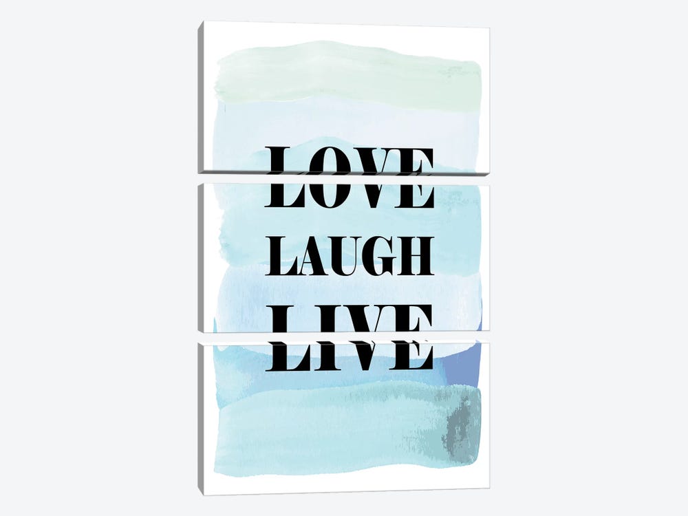 Love Laugh Live by Martina Pavlova 3-piece Canvas Print