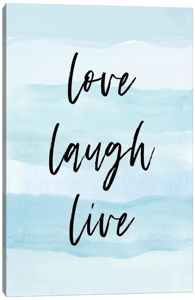 Love Laugh Quote Blue Canvas Art Print - Martina Pavlova Quotes & Sayings
