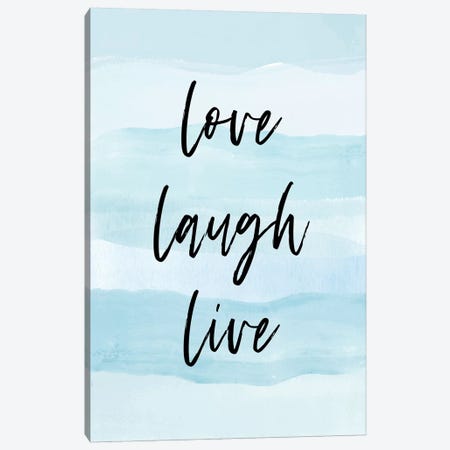 Love Laugh Quote Blue Canvas Print #PAV390} by Martina Pavlova Art Print