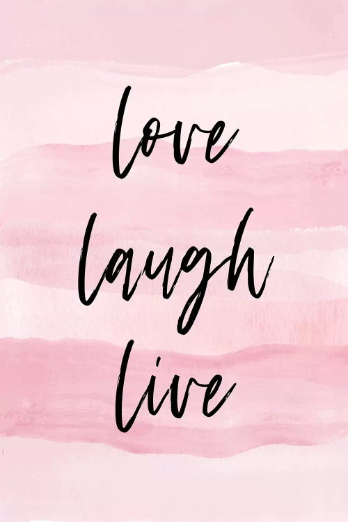 Love Laugh Quote Pink