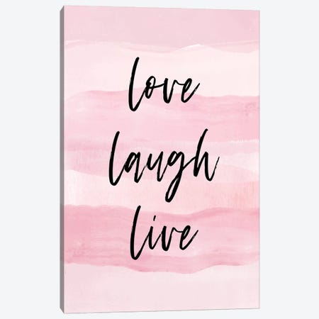 Love Laugh Quote Pink Canvas Print #PAV393} by Martina Pavlova Art Print