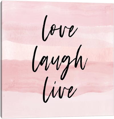 Love Laugh Quote Square Pink Canvas Art Print - Martina Pavlova Quotes & Sayings