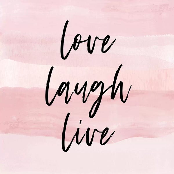Typography: Love Laugh Quote Square Pink by Martina Pavlova