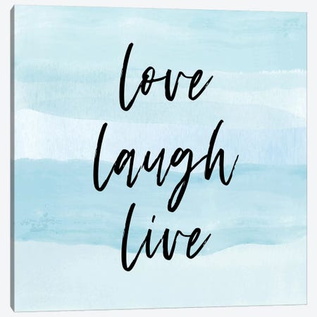 Love Laugh Quote Square Canvas Print #PAV395} by Martina Pavlova Canvas Artwork