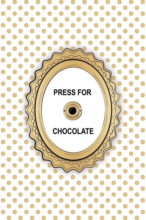 Press For Chocolate by Martina Pavlova wall art