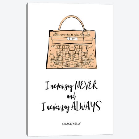 Grace Kelly Bag Quote Canvas Print #PAV571} by Martina Pavlova Art Print
