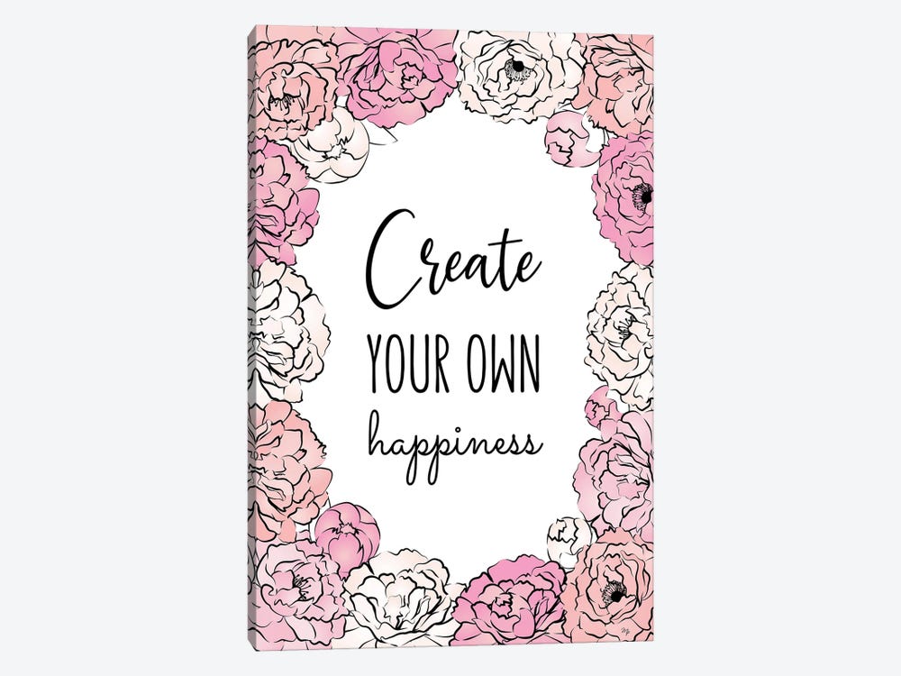 Create Happiness by Martina Pavlova 1-piece Canvas Print