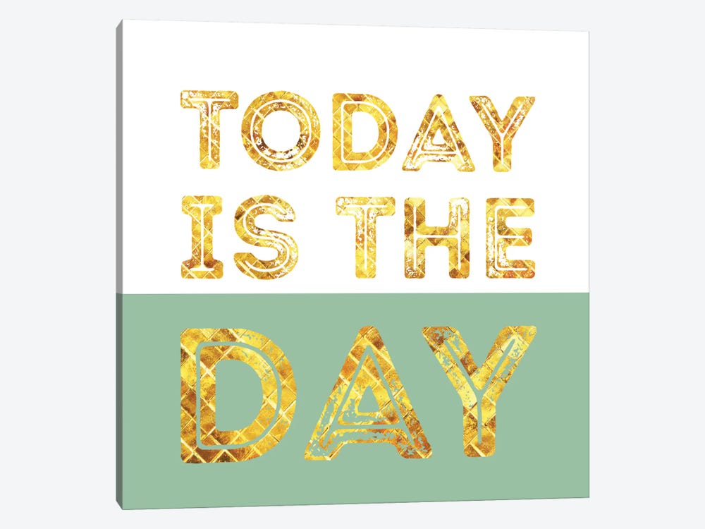 Today Is The Day by Susana Paz 1-piece Canvas Print