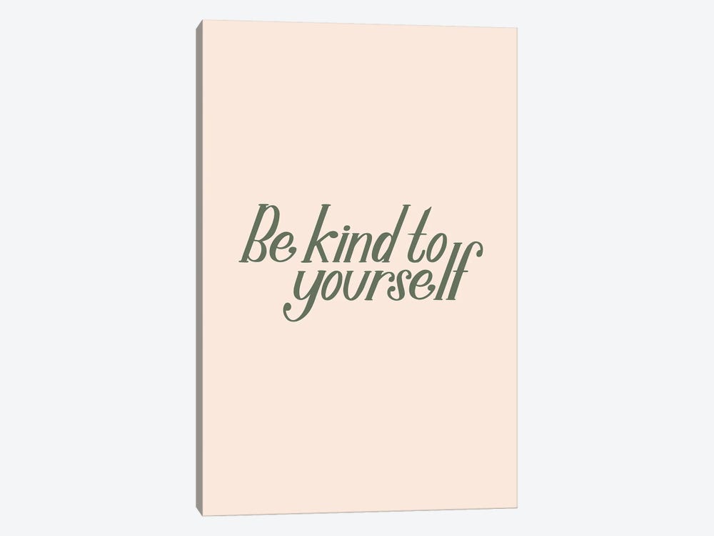 Be Kind to Yourself by Breanna Christie 1-piece Canvas Wall Art