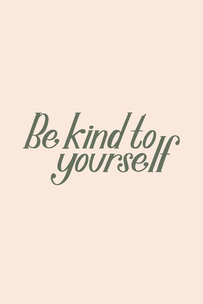 Pink Light Studio: Be Kind to Yourself by Breanna Christie