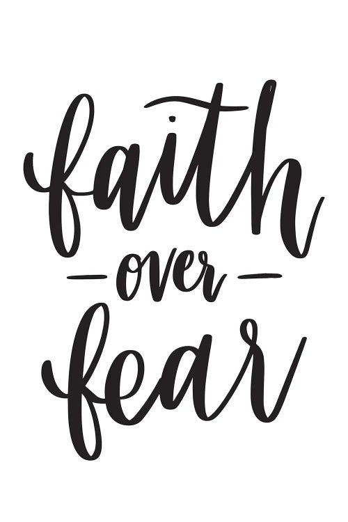 Faith Over Fear