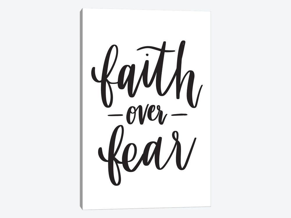 Faith Over Fear by Breanna Christie 1-piece Canvas Print