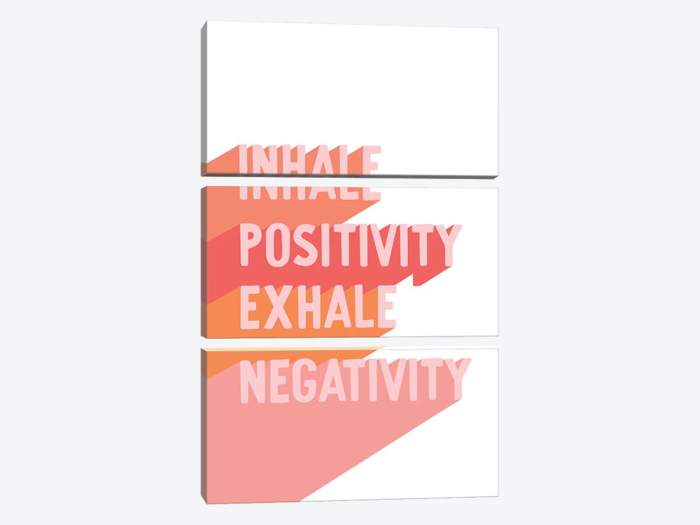Inhale Positivity, Exhale Negativity by Breanna Christie 3-piece Canvas Artwork