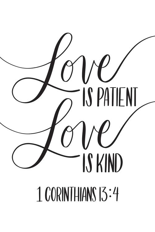 Love is Patient, Love is Kind