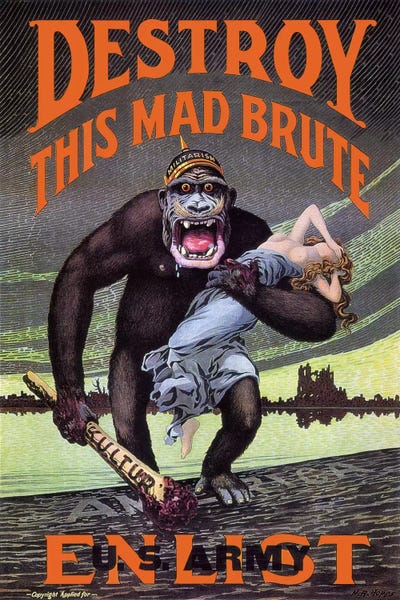 Propaganda Posters: Destroy This Mad Brute by Print Collection