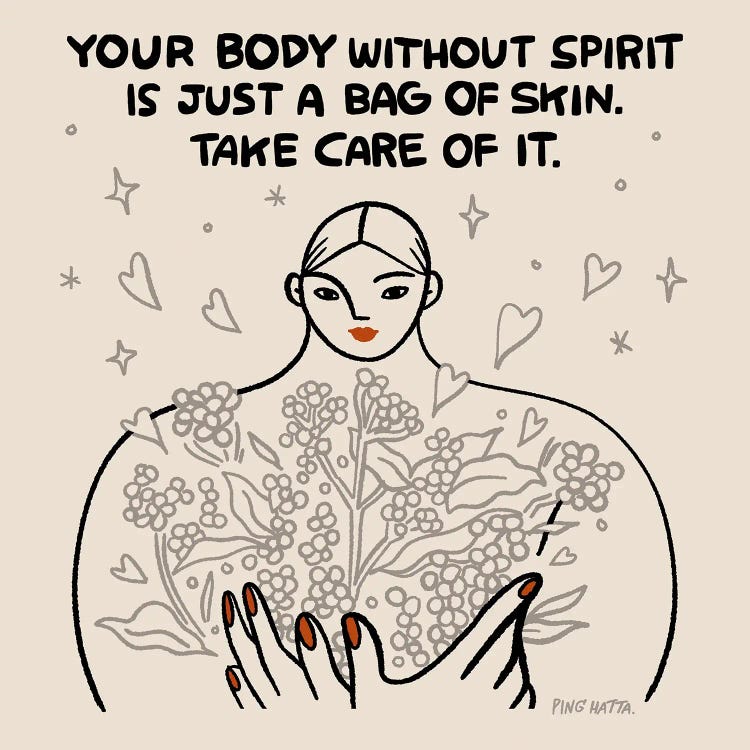 Your Body Without Spirit Is Just A Bag Of Skin by Ping Hatta wall art