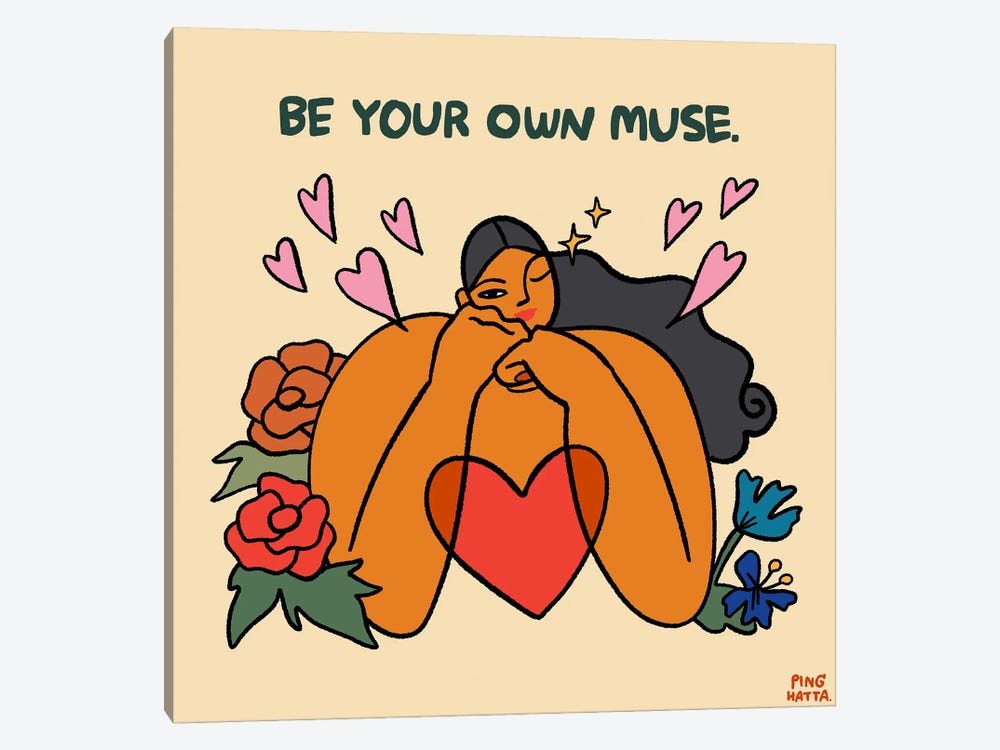 Be Your Own Muse by Ping Hatta 1-piece Canvas Print