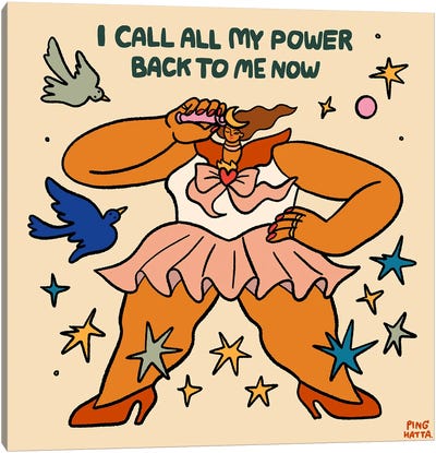 I Call All My Power Back To Me Now Canvas Art Print - Ping Hatta