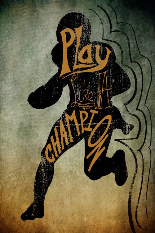 Play like a Champion by 5by5collective wall art