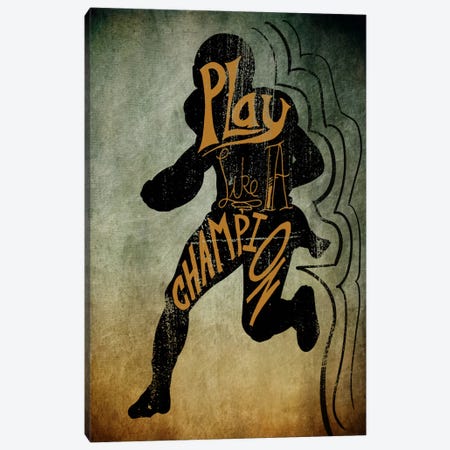 Play like a Champion Canvas Print #POG7} by 5by5collective Canvas Art Print