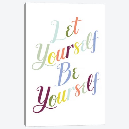 Be Yourself I Canvas Print #POP1111} by Grace Popp Canvas Print