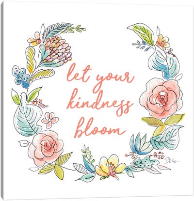 Let Your Kindness Bloom Canvas Art Print - Happiness Art