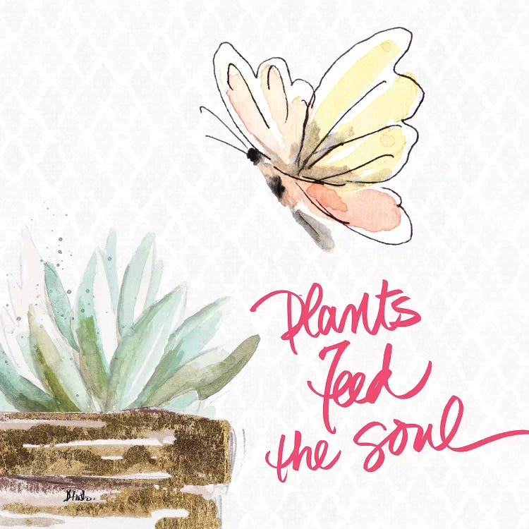 Plants Feed The Soul by Patricia Pinto wall art
