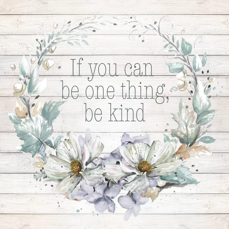 Be Kind by Patricia Pinto wall art